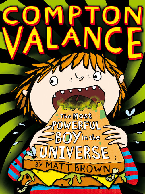 Title details for The Most Powerful Boy in the Universe by Matt Brown - Available